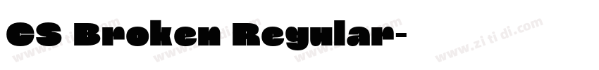 CS Broken Regular字体转换 CS Broken Regular字体转换